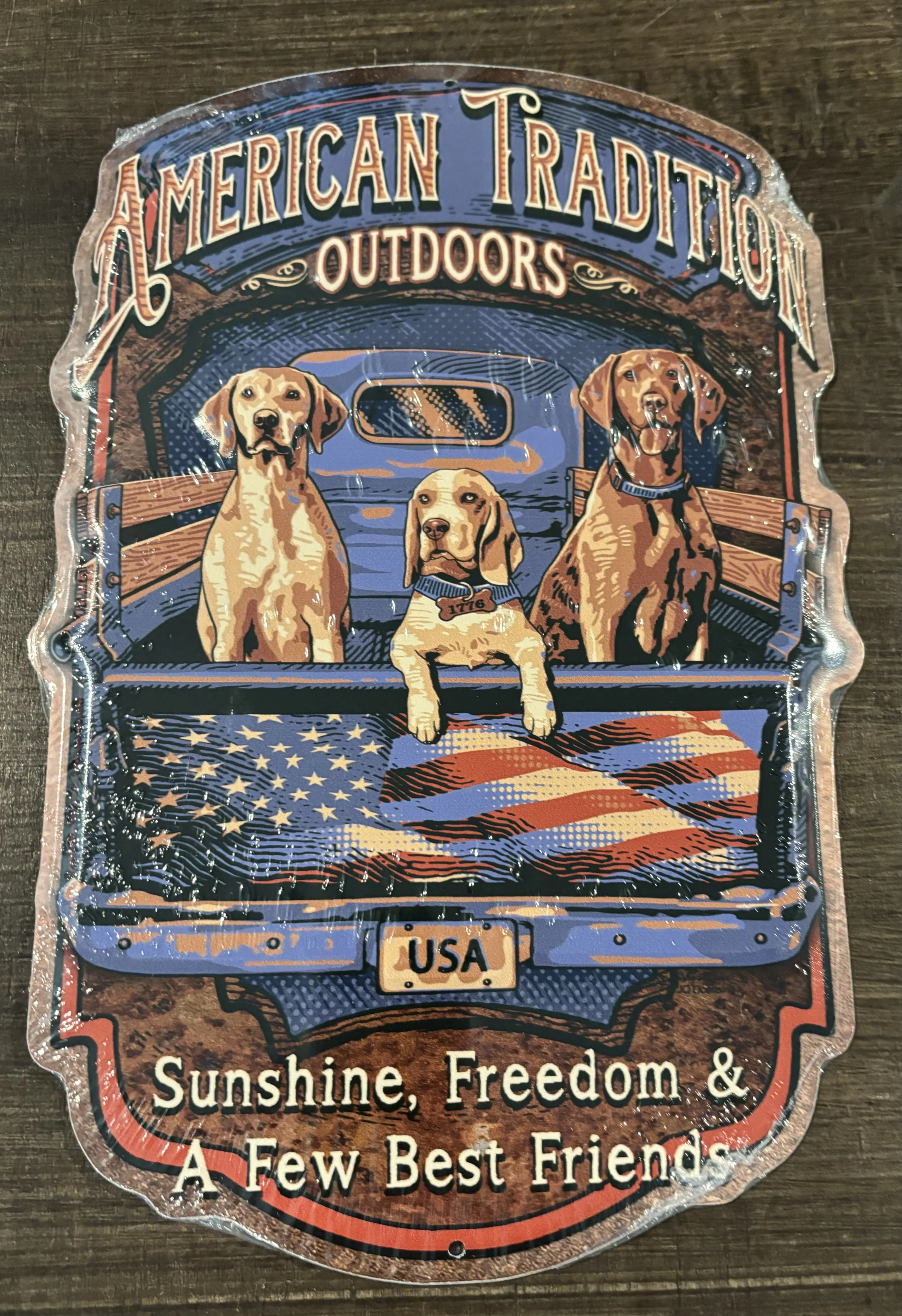 American Tradition Outdoors-Sunshine, Freedom & A Few Best Friends - Patriotic Metal Sign