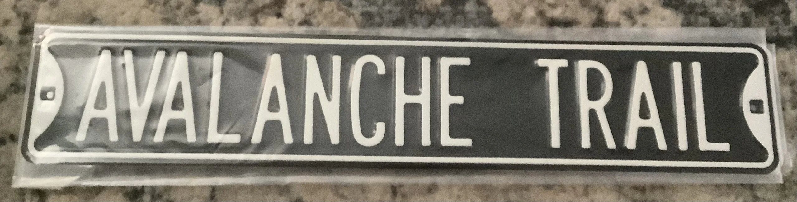 Avalanche Trail - Street Signs Metal Sign