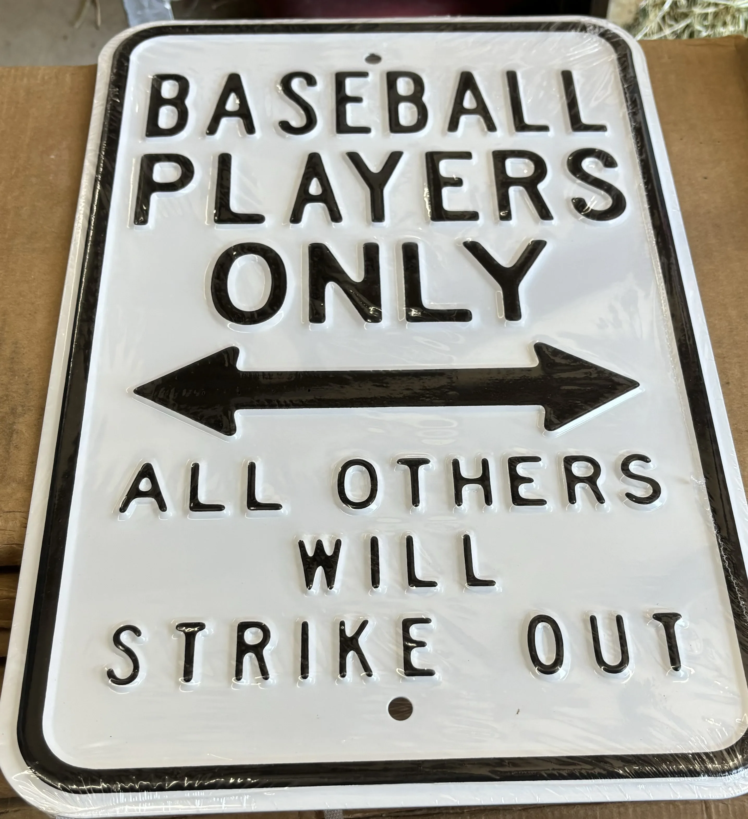Baseball Players Only-All Others Will Strike Out - Parking Signs Metal Sign