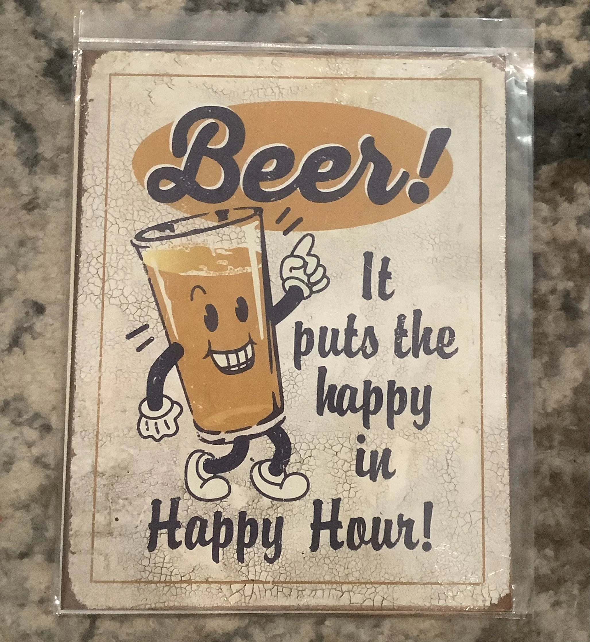 Beer It Puts The Happy In Happy Hour - Tin Signs Metal Sign