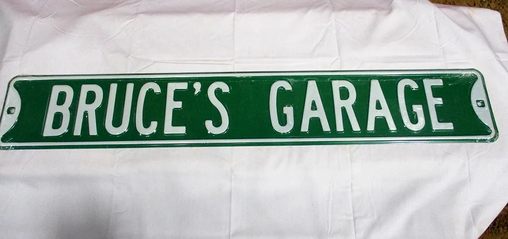 Bruce's Garage - Street Signs Metal Sign