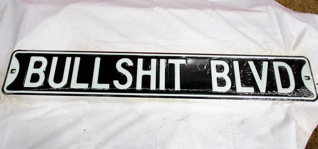 Bullshit Blvd - Street Signs Metal Sign