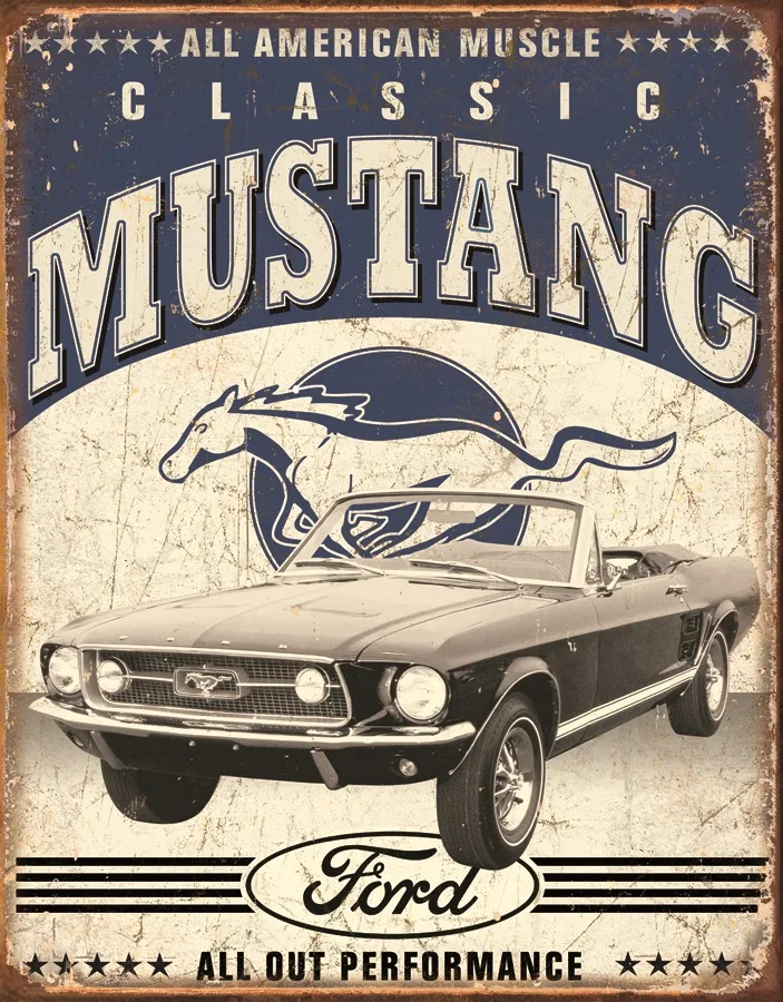 Classic Mustang - All American Muscle - Tin Signs Metal Sign