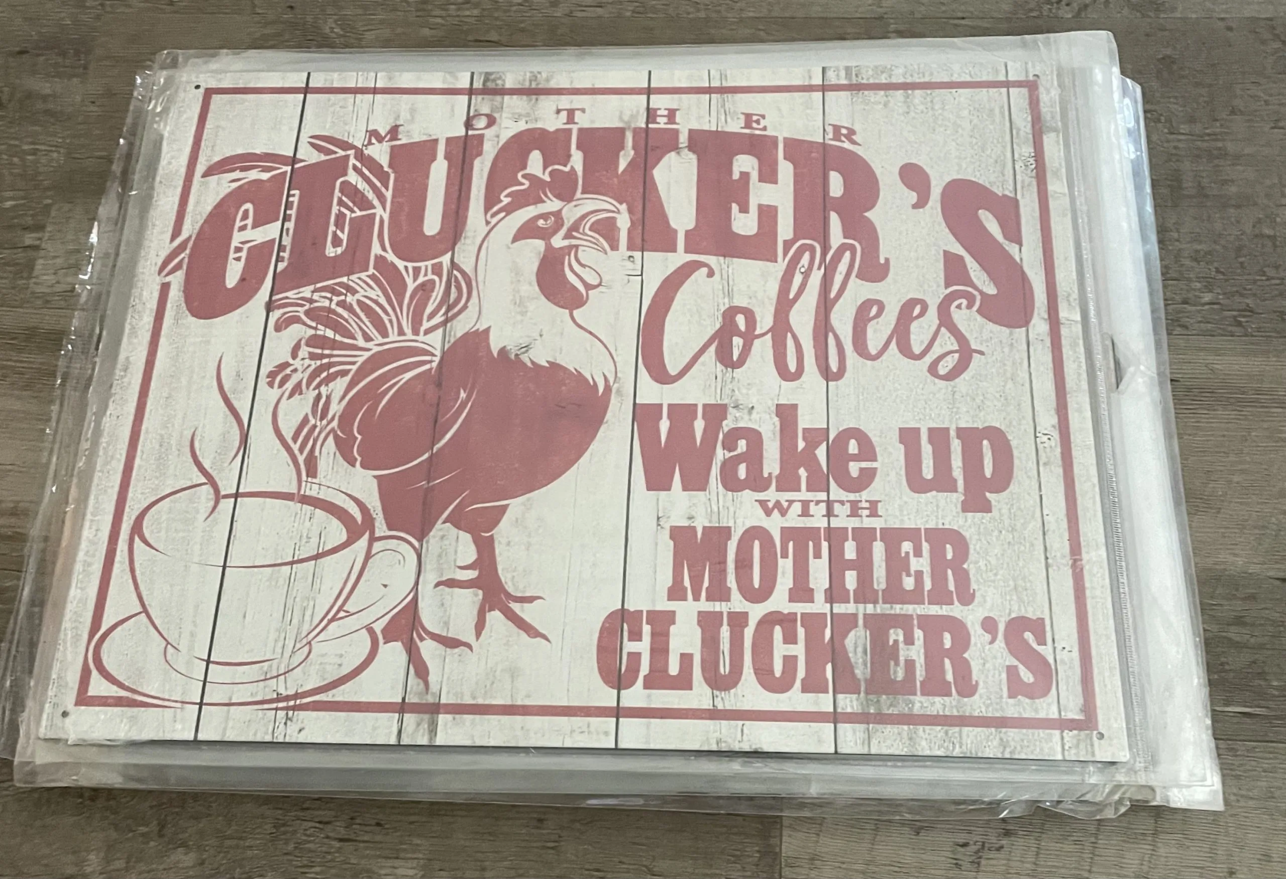 Clucker's Coffees-Wake Up With Mother Clucker's - Tin Signs Metal Sign