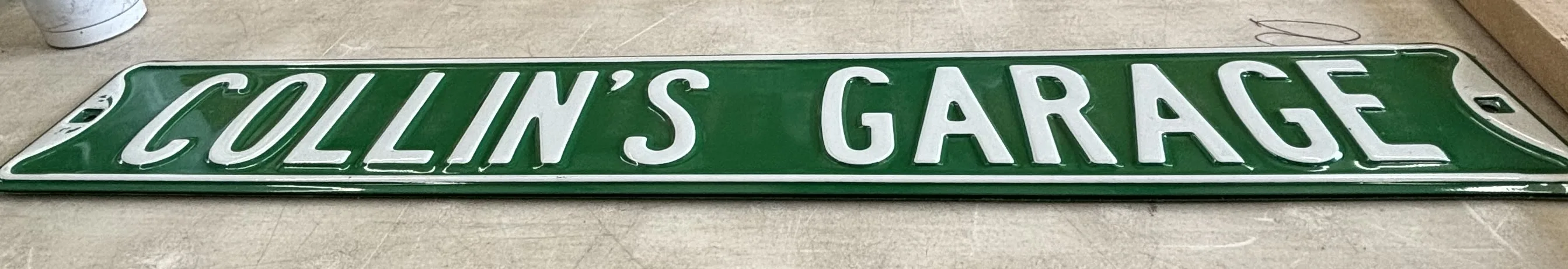 Collin's Garage - Street-Garage/Shop Metal Sign