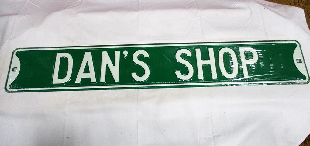 Dan's Shop - Street Signs Metal Sign