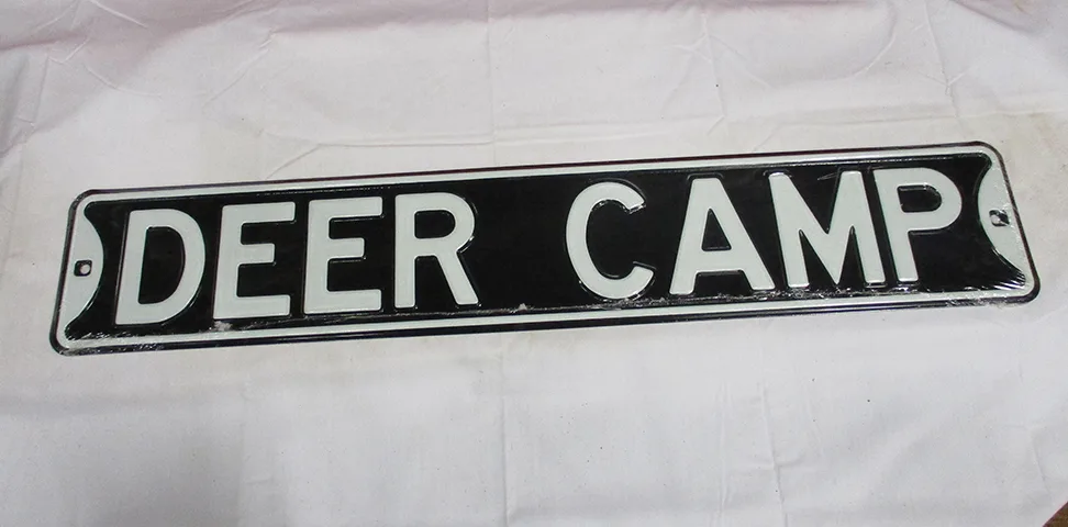 Deer Camp - Street Signs Metal Sign