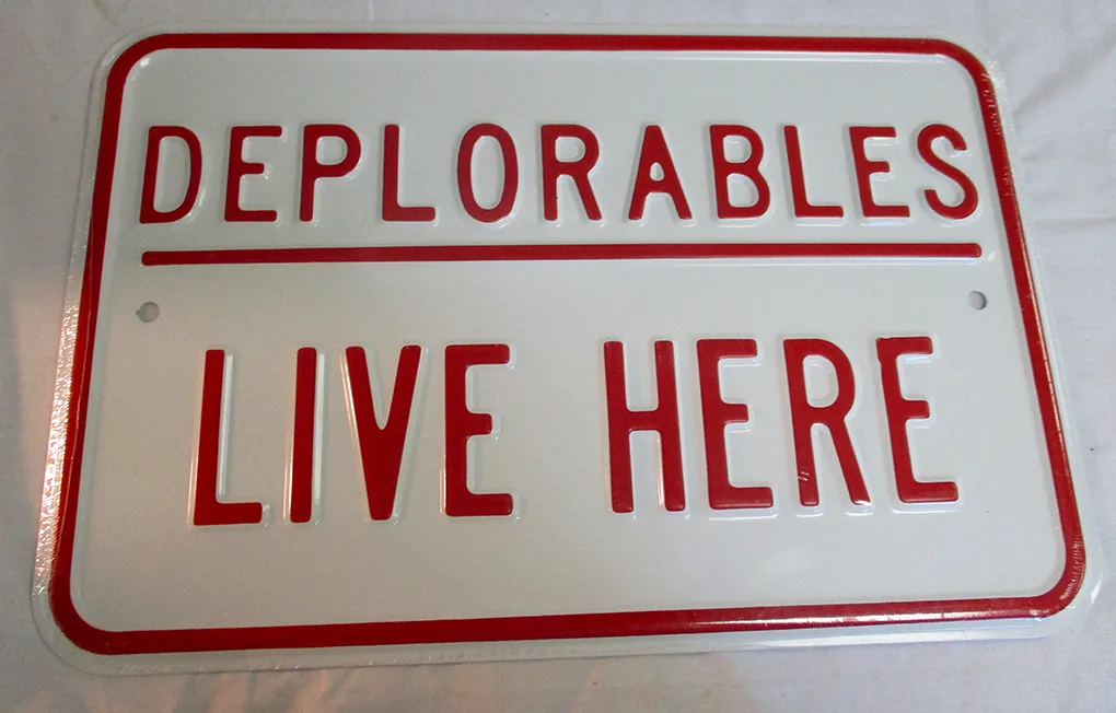 Deplorables Live Here - Parking Signs Metal Sign