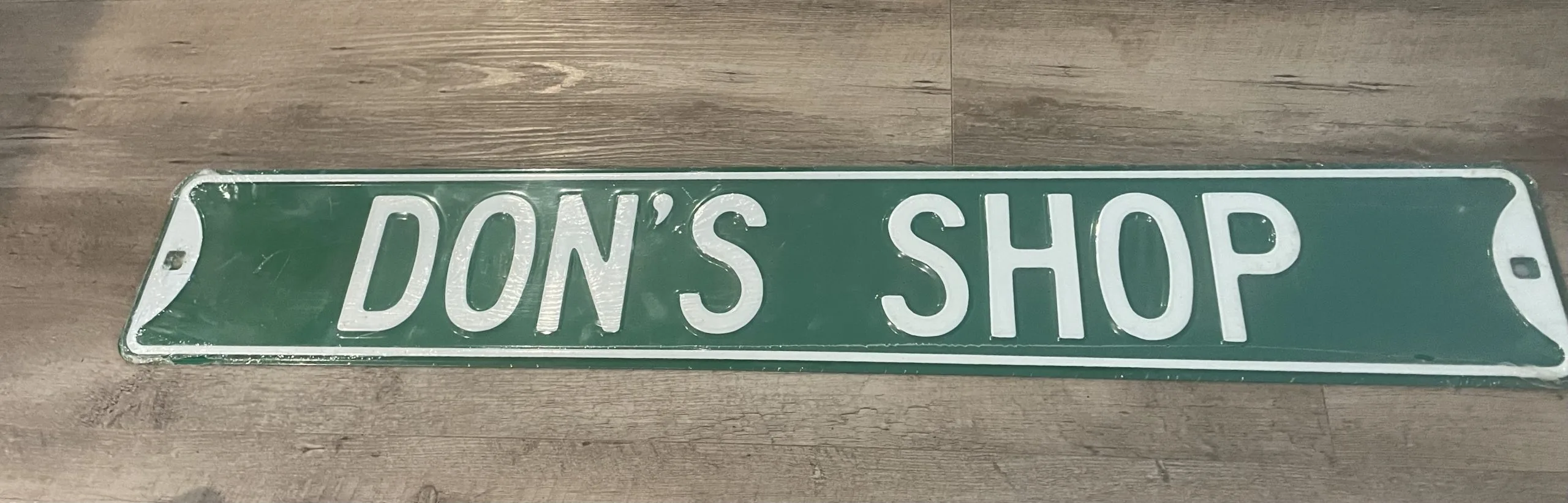 Don's Shop - Street Signs Metal Sign