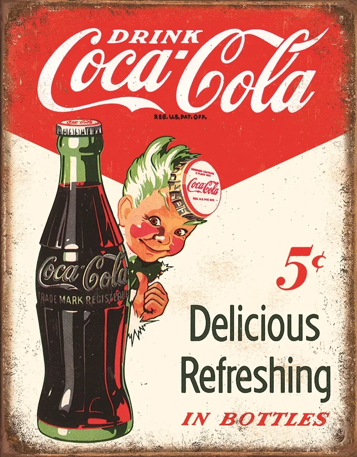 Drink Coca-Cola 5 Cents Delicious Refreshing In Bottles - Tin Signs Metal Sign