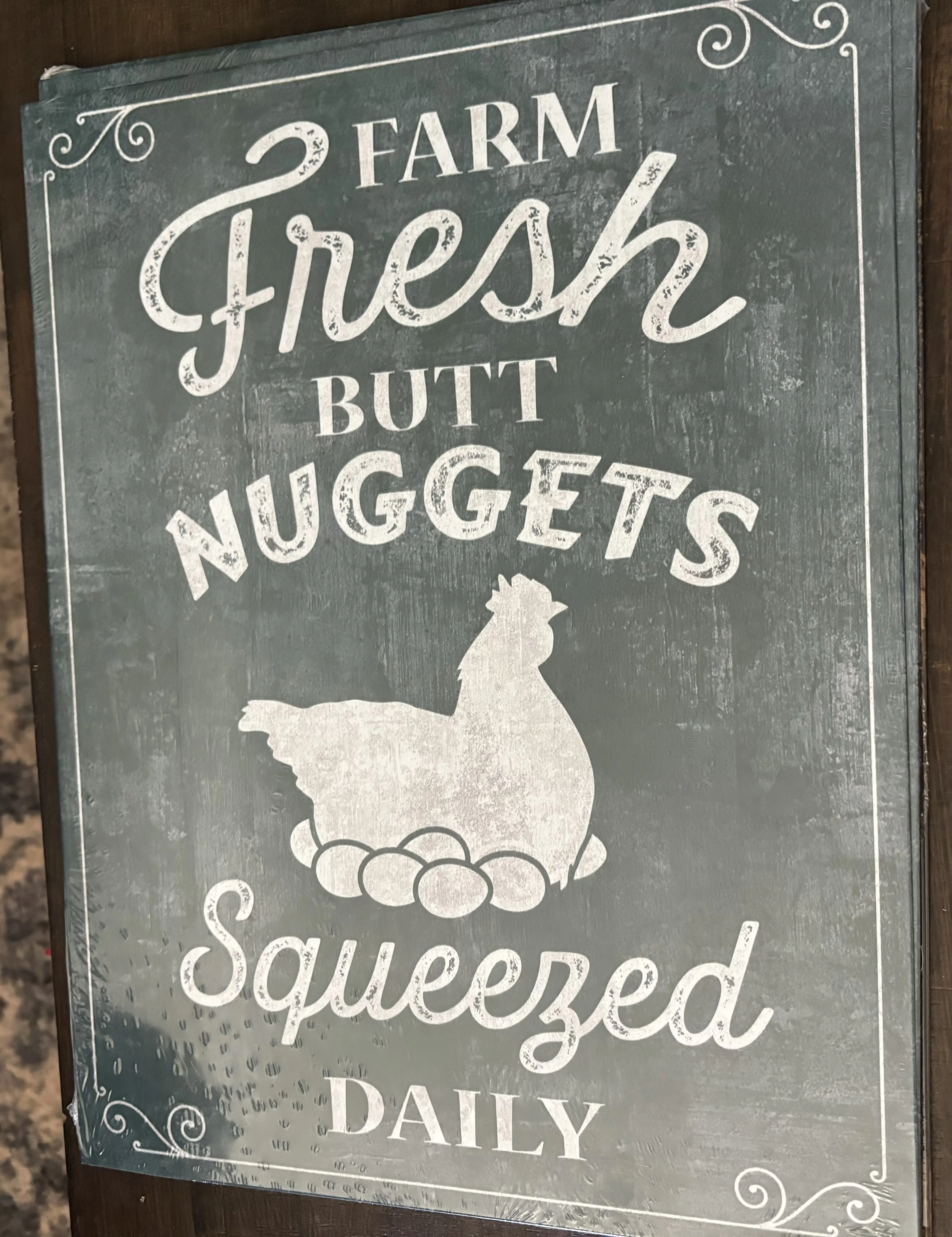 Farm Fresh Butt Nuggets Squeezed Daily - Tin Signs Metal Sign