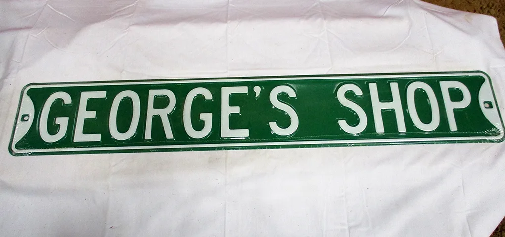 George's Shop - Street Signs Metal Sign