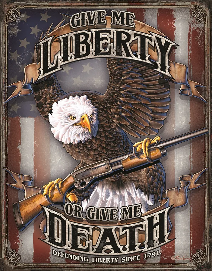 Give Me Liberty Or Give Me Death - Tin Signs Metal Sign