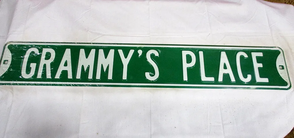 Grammy's Place - Street Signs Metal Sign