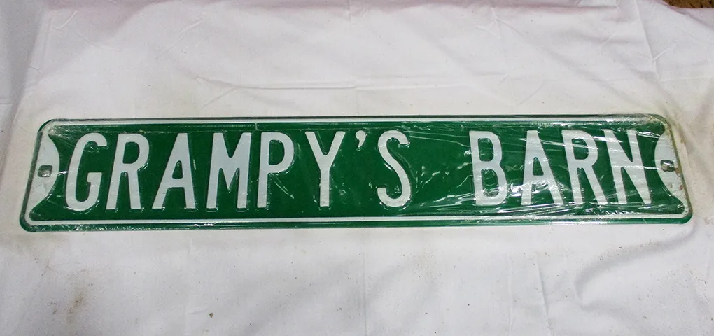 Grampy's Barn - Street Signs Metal Sign