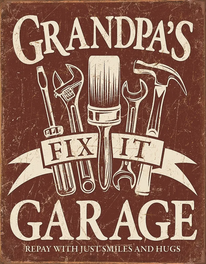 Grandpa's Fix It Garage - Tin Signs Metal Sign
