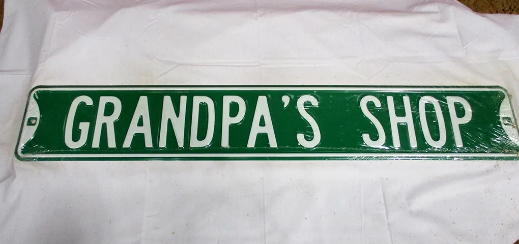 Grandpa's Shop - Street Signs Metal Sign