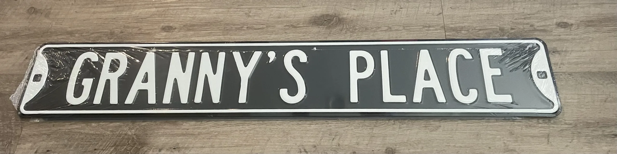Granny's Place - Street Signs Metal Sign