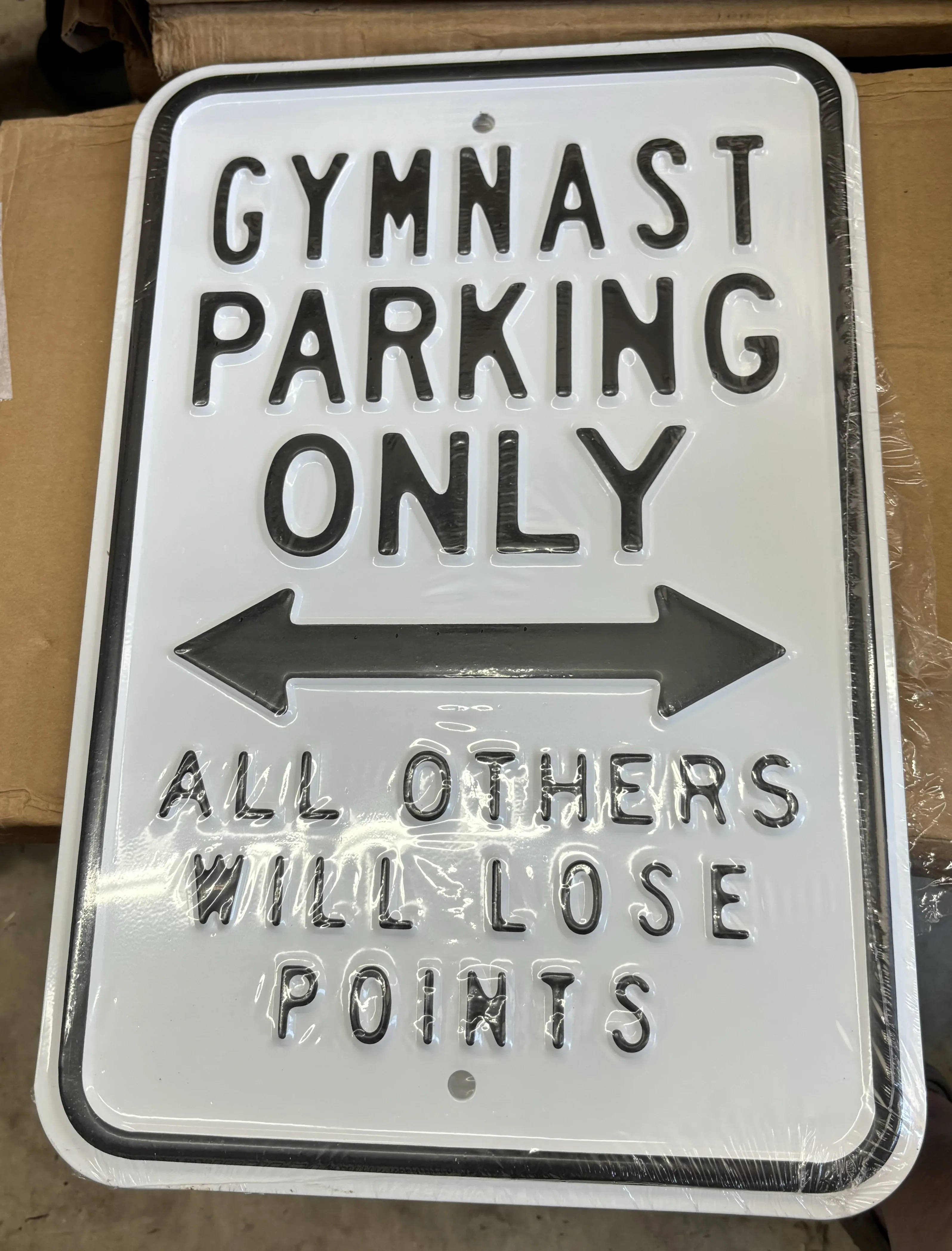 Gymnast Parking Only-All Others Will Lose Points - Parking Signs Metal Sign