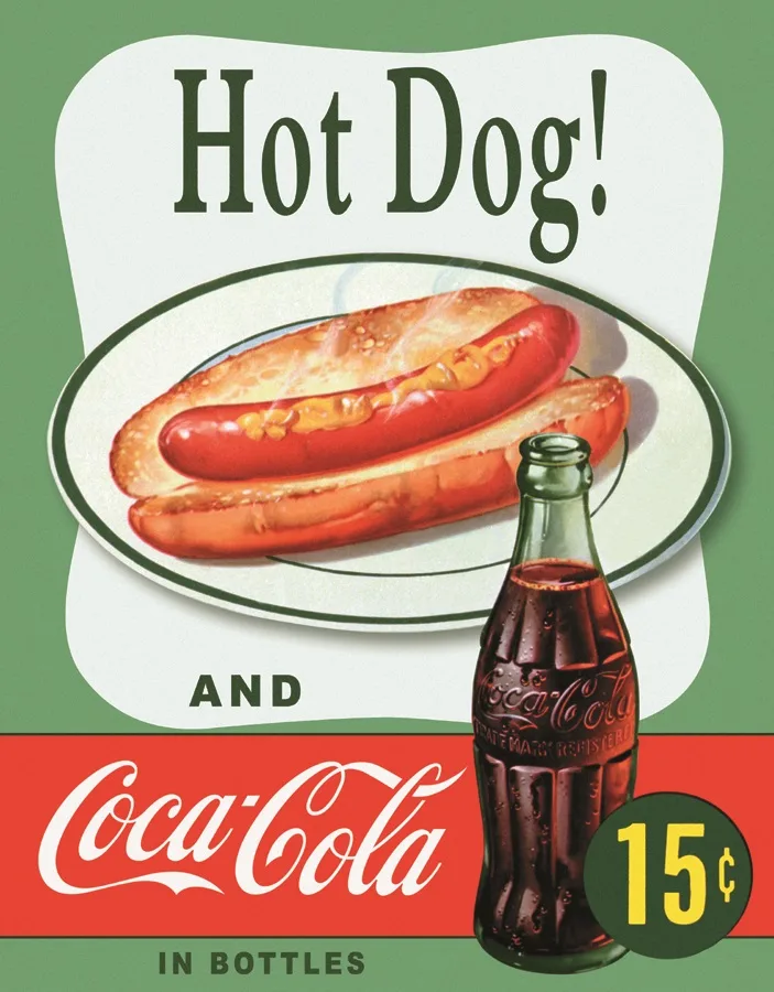 Hotdog & Coca-Cola 15 Cents - Tin Signs Metal Sign