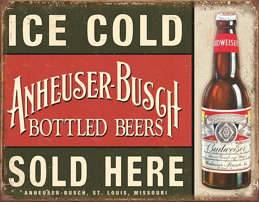 Ice Cold Anheuser - Busch Bottled Beers Sold Here - Tin Signs Metal Sign