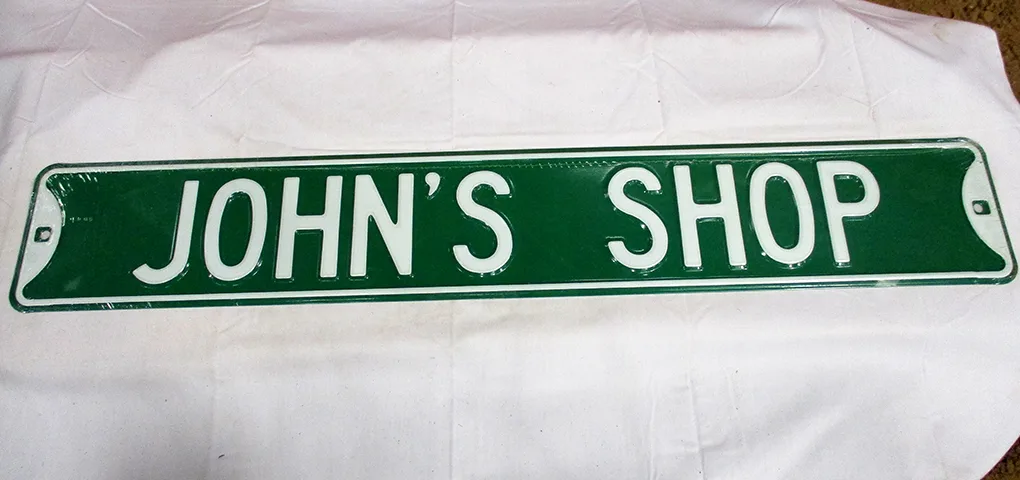 John's Shop - Street Signs Metal Sign