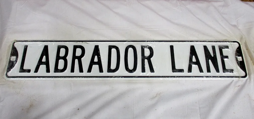 Labrador Lane - Street Signs Metal Sign