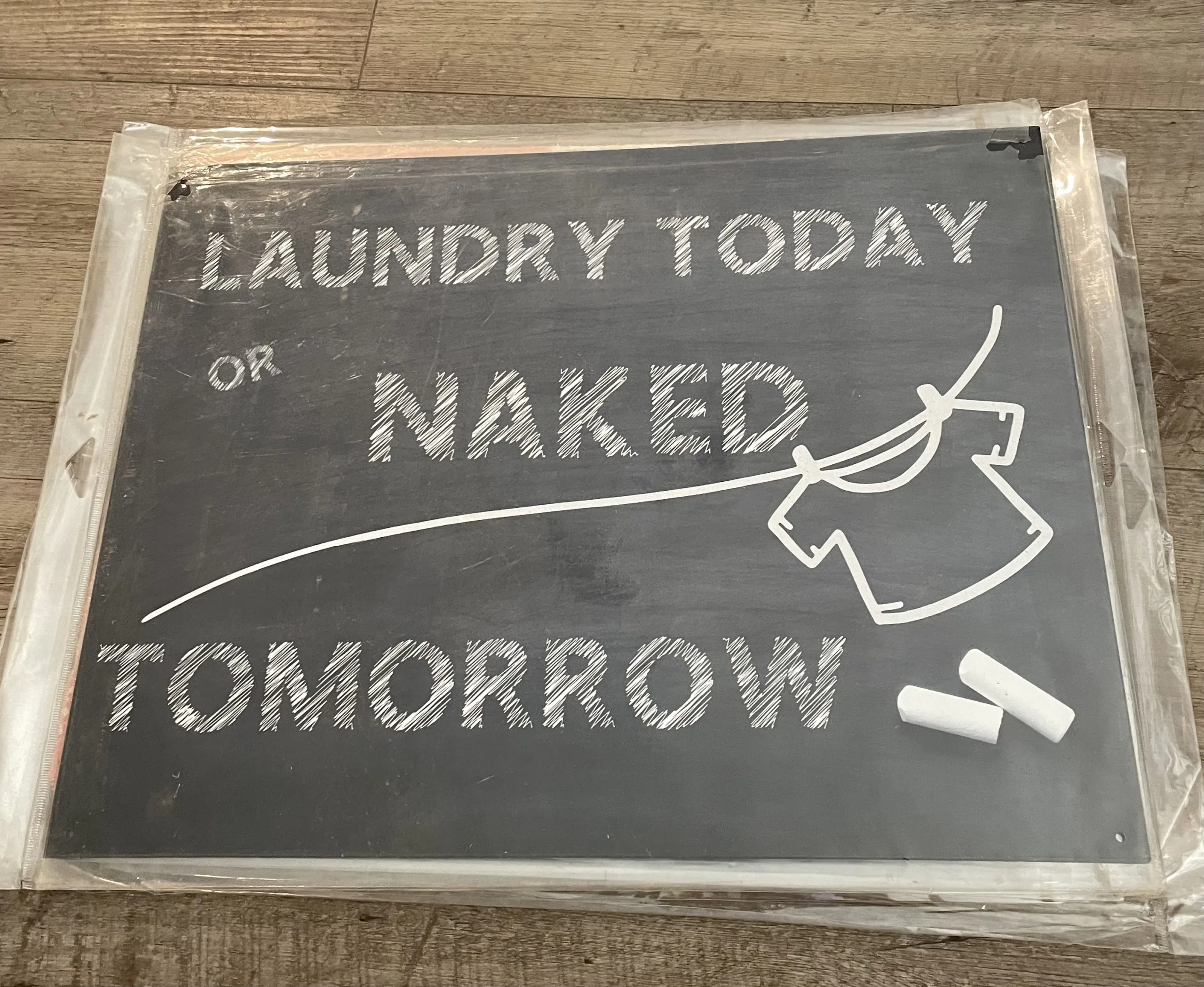 Laundry Today Or Naked Tomorrow - Tin Signs Metal Sign