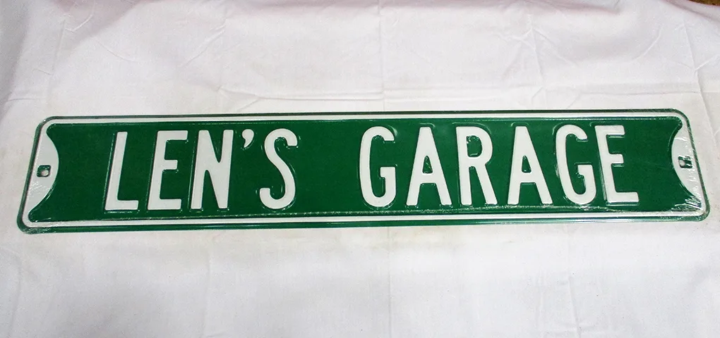 Len's Garage - Street Signs Metal Sign