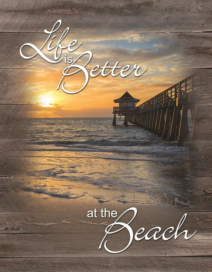 Life Is Better At The Beach - Tin Signs Metal Sign