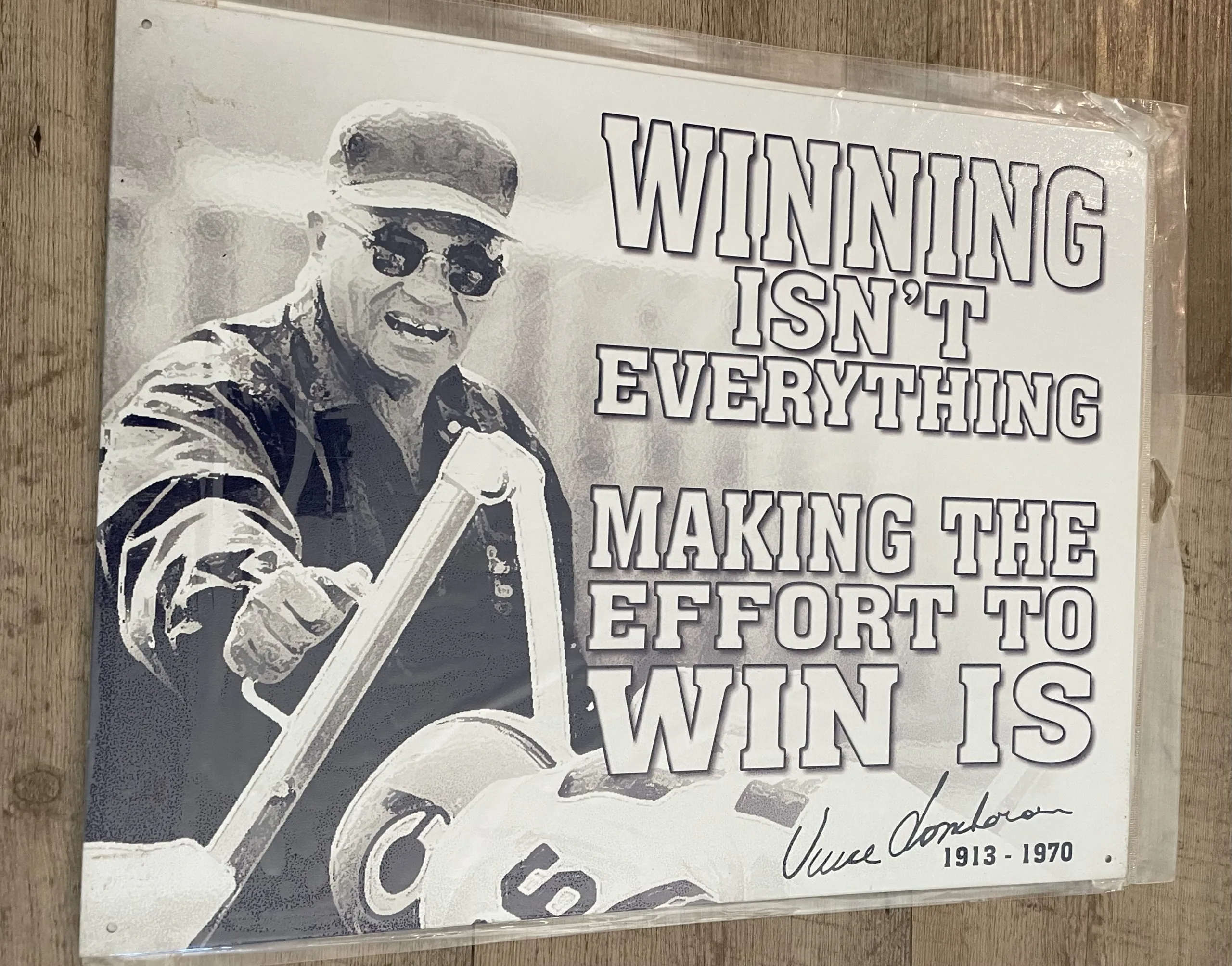 Lombardi-Winning Isn't Everything-Making The Effort To Win Is - Tin Signs Metal Sign