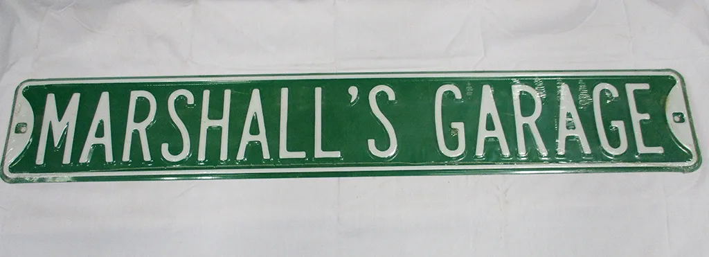 Marshall's Garage - Street Signs Metal Sign