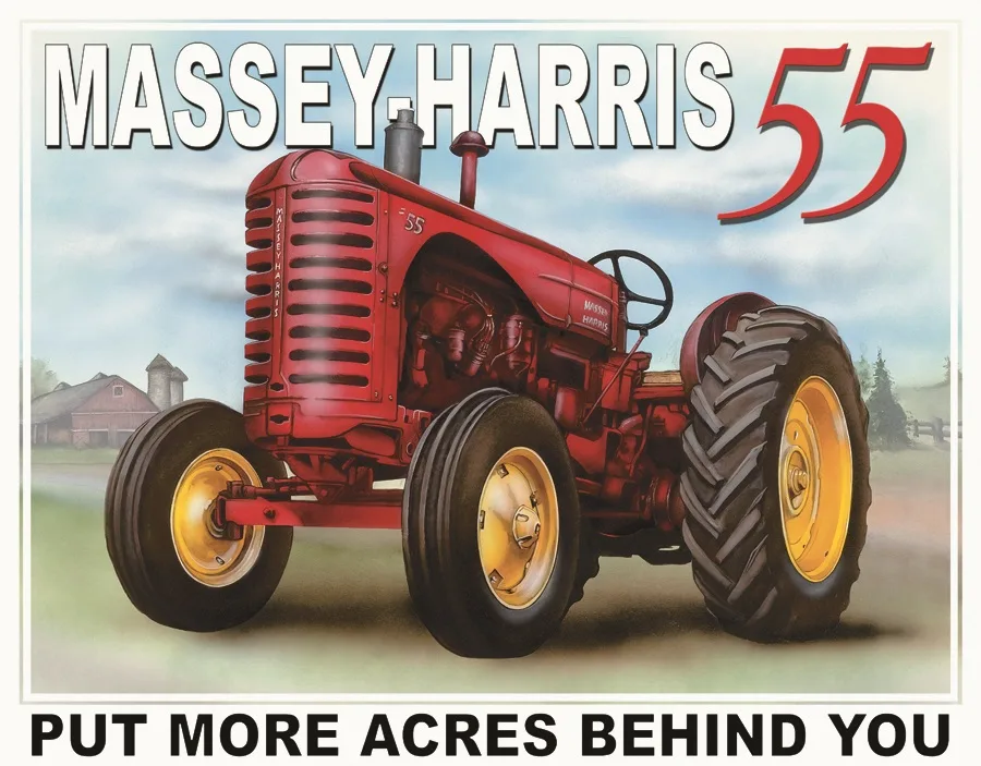 Massey Harris 55 (Tractor) Put More Acres Behind You - Tin Signs Metal Sign