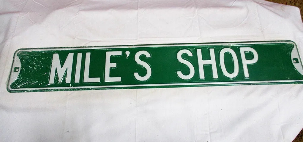Mile's Shop - Street Signs Metal Sign