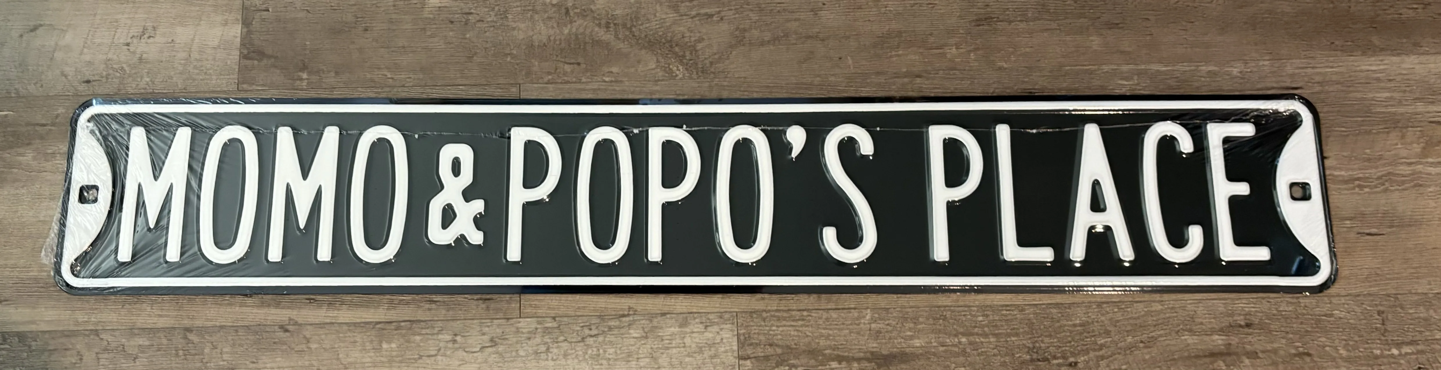Momo & Popo's Place - Street Signs Metal Sign