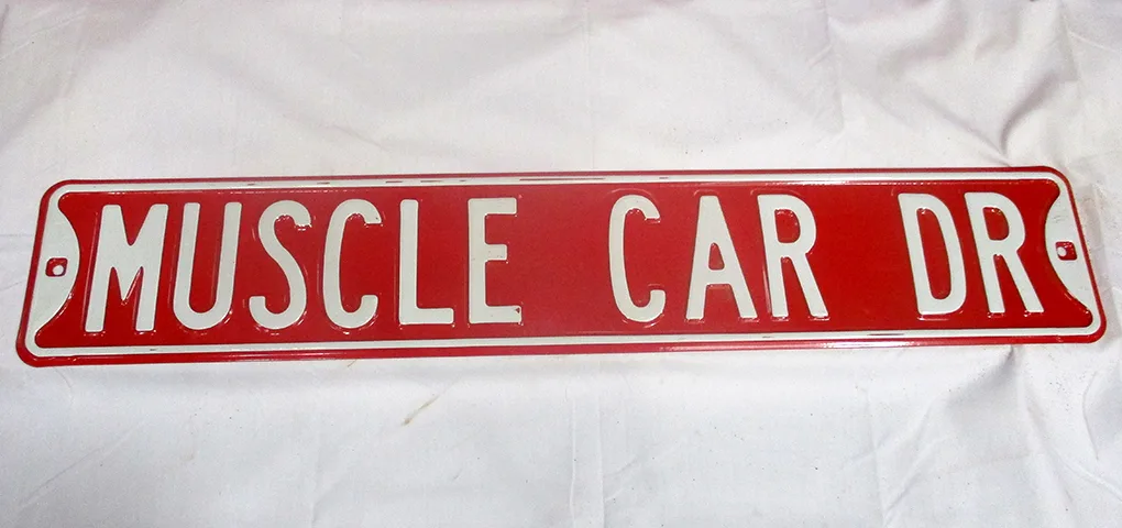 Muscle Car Dr - Street Signs Metal Sign