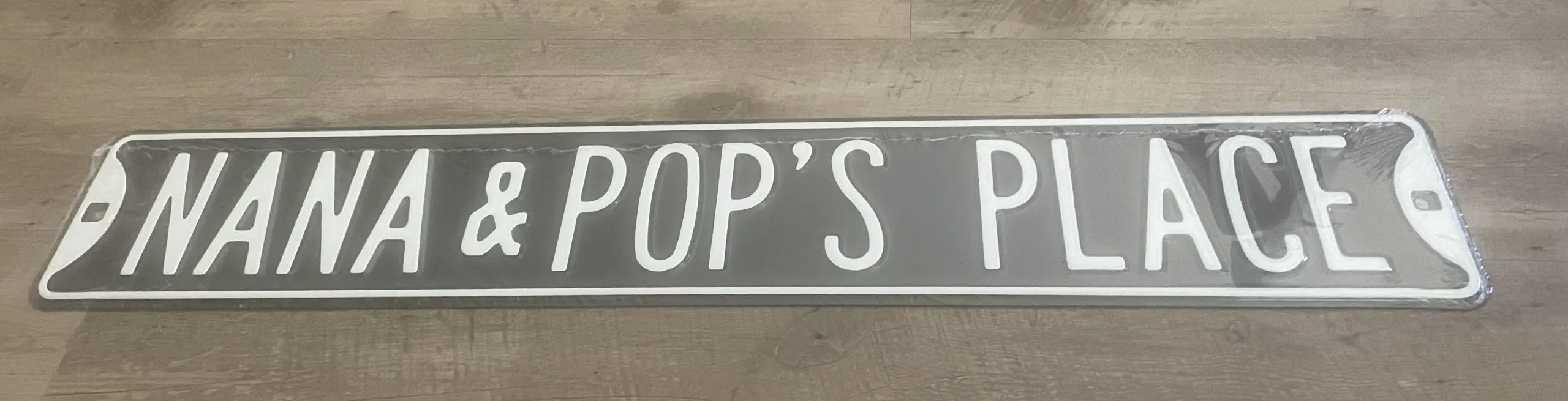 Nana & Pop’s Place - Street Signs Metal Sign