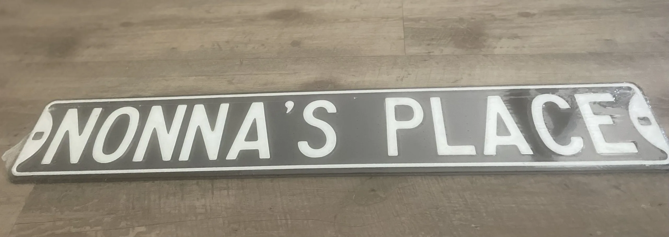 Nonna’s Place - Street Signs Metal Sign