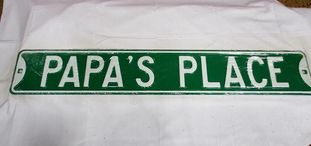 Papa's Place - Street Signs Metal Sign