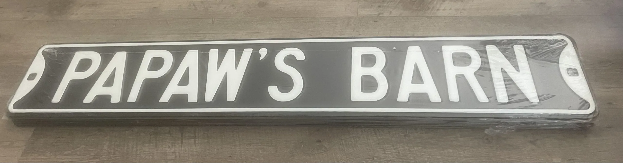 Papaw’s Barn - Street Signs Metal Sign