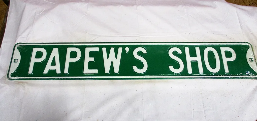 Papew's Shop - Street Signs Metal Sign