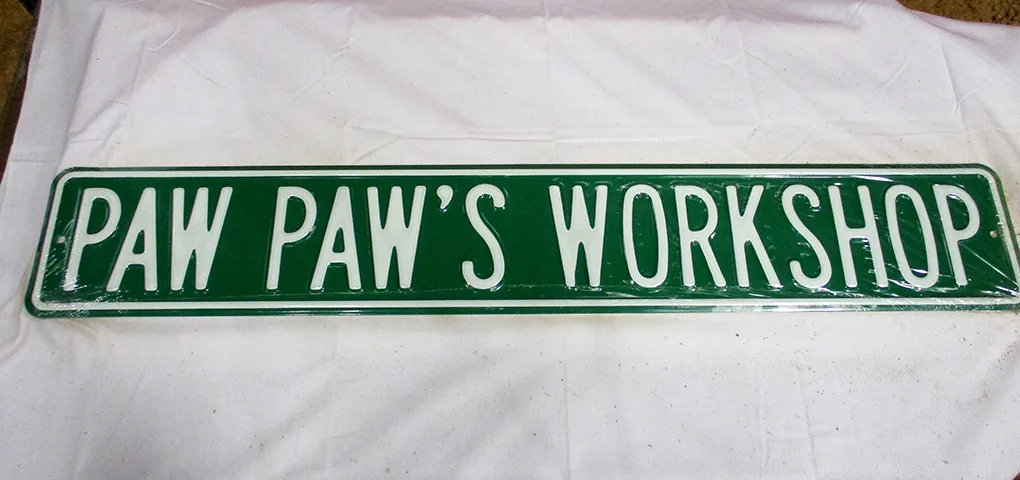 Paw Paw's Workshop - Street Signs Metal Sign