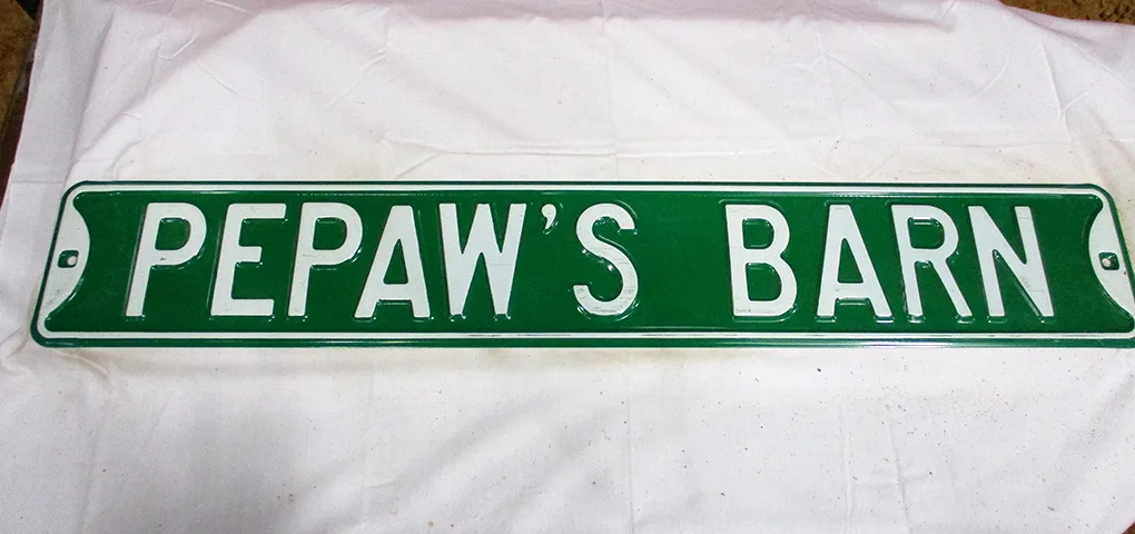 Pepaw's Barn - Street Signs Metal Sign
