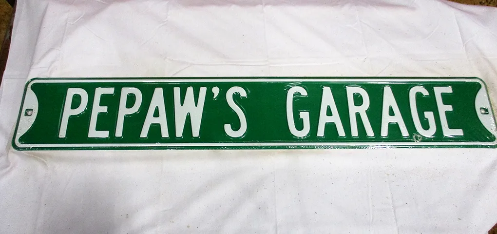 Pepaw's Garage - Street Signs Metal Sign