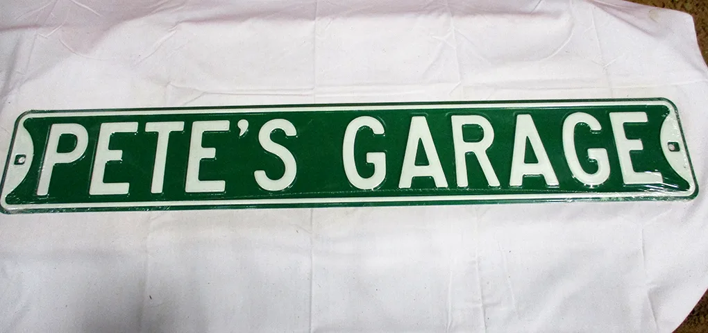 Pete's Garage - Street Signs Metal Sign