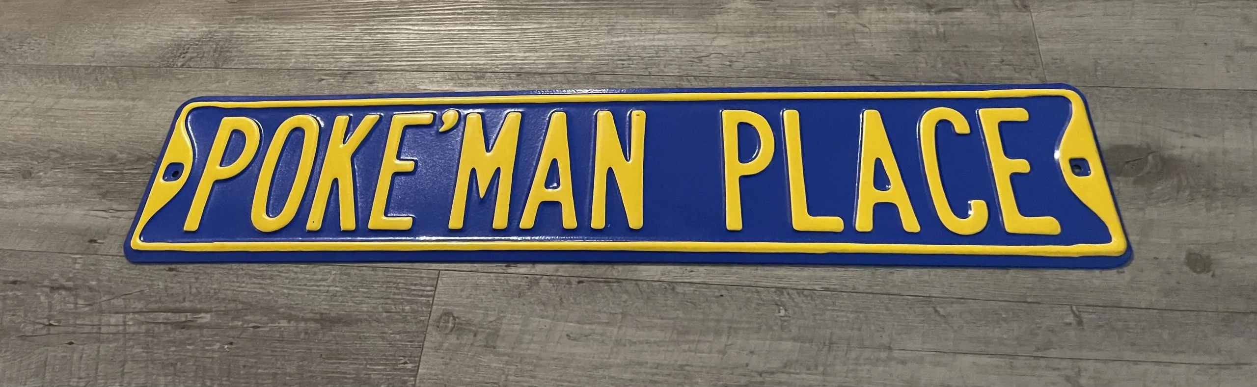 Poke'man Place - Street Signs Metal Sign