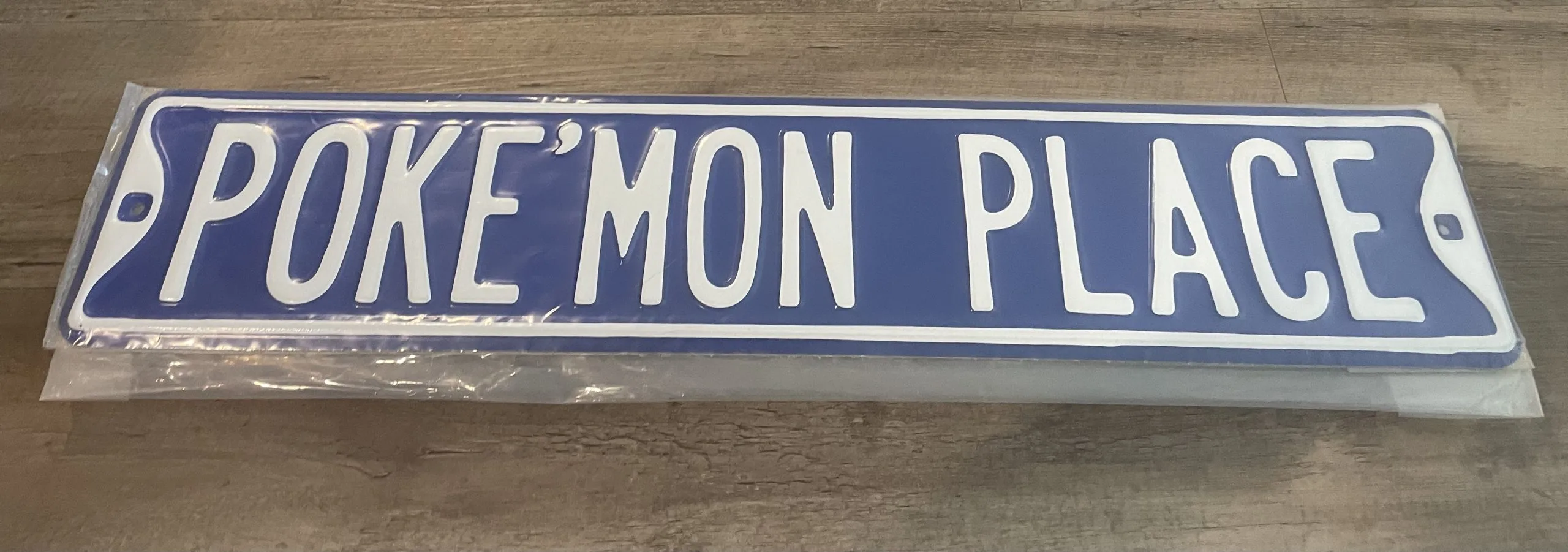 Poke'mon Place - Street Signs Metal Sign