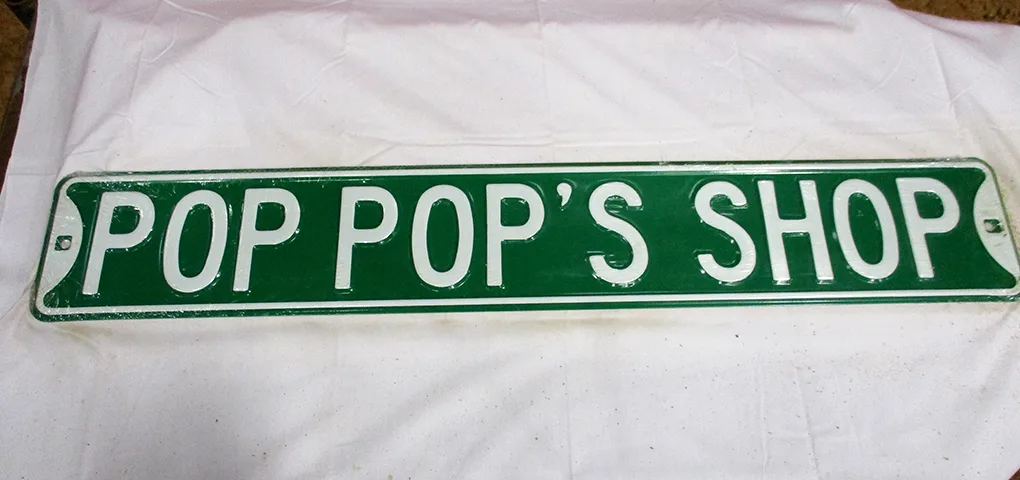 Pop Pop's Shop - Street Signs Metal Sign