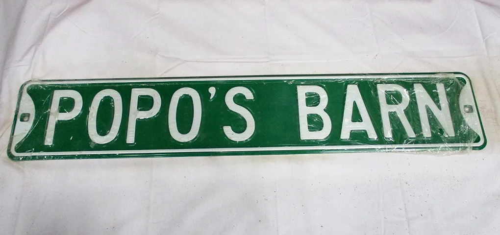 Popo's Barn - Street Signs Metal Sign