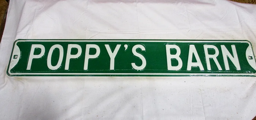 Poppy's Barn - Street Signs Metal Sign